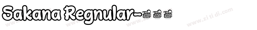 Sakana Regnular字体转换